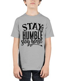 stay humble stay hard Style 71# - motivation - Youth Tee Unisex
