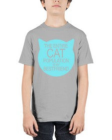 the entire cat popluation is my bestfriend - cats - Youth Tee Unisex