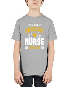 this is what an awesome Style 1548# - nurse - Youth Tee Unisex