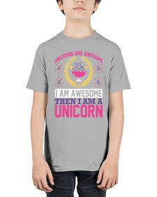 unicorns are awesome i am awesome then i am a unicorn 518# - unicorn - Youth Tee Unisex