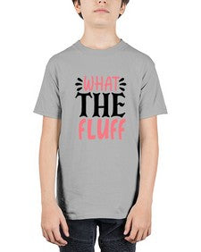 what the fluff 1245# - sassy - Youth Tee Unisex