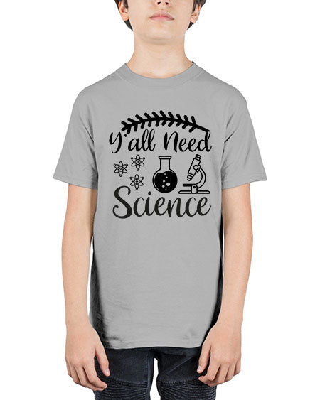 yall need science 9# - general science - Youth Tee Unisex