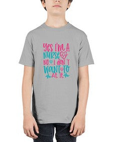 yes im a nurse no i don t want to at it Style 1673# - nurse - Youth Tee Unisex