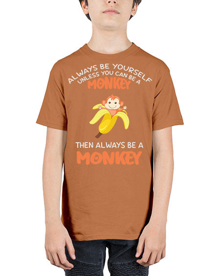 Alwaysbe a Monkey Banana 1# - monkey - Youth Tee Unisex