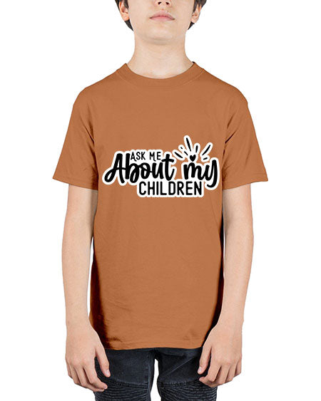 Ask Me About My Children 270# - baby - Youth Tee Unisex