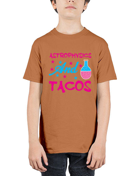 AstrophysicsandTacosScience tshirt design AstrophysicsandTacos Sciencetshirtdesign 290# - general science - Youth Tee Unisex