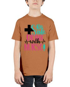 Be Safe Drink With A Nurse Style Style 600# - nurse - Youth Tee Unisex