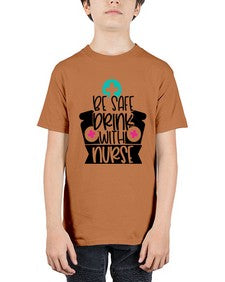 Be Safe Drink With Nurse Style Style 603# - nurse - Youth Tee Unisex