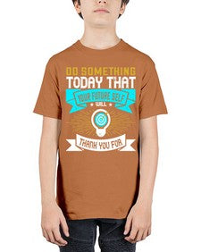 Do something today that your future self will thank you for Style 48# - motivation - Youth Tee Unisex