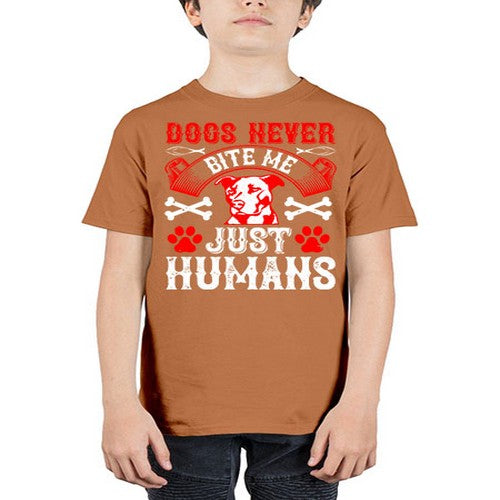 Dogs never bite me Just humans Style 209# - dogs - Youth Tee Unisex