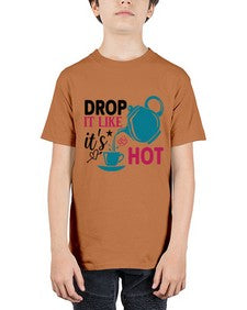 Drop It Like Its Hot 929# - tea - Youth Tee Unisex