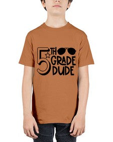 Fifth Grade Dude 67# - fifth grade - Youth Tee Unisex