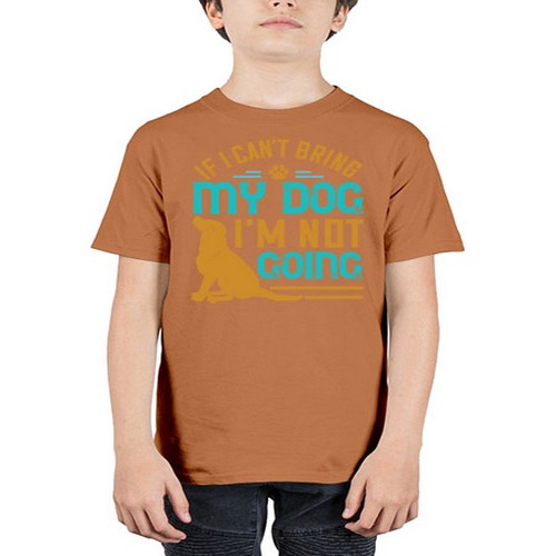 If I Cant Bring My Dog Im Not Going Style 183# - dogs - Youth Tee Unisex