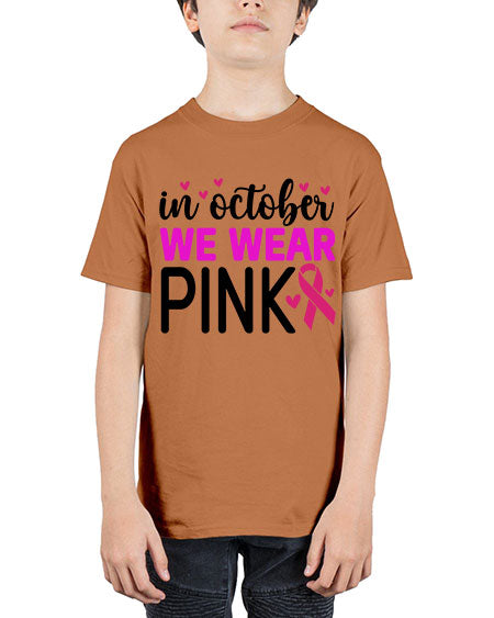 In October We Wear Pink 16# - breast cancer - Youth Tee Unisex