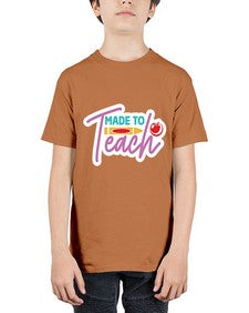 Made To Teach 1082# - teacher - Youth Tee Unisex