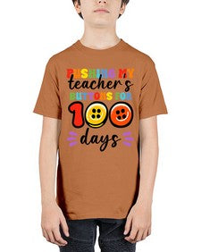 Pushing my Teachers Buttons 700# - one hundred days - Youth Tee Unisex