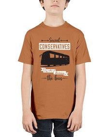 Social conservatives say who drives the bus 5# - bus - Youth Tee Unisex