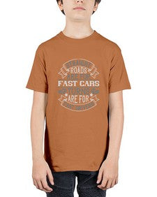 Straight roads are for fast cars turns are for fast driverss 74# - car - Youth Tee Unisex