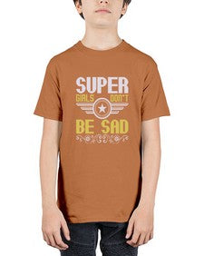 Super girls dont be sad 244# - cartoon super hero - Youth Tee Unisex