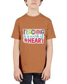 Teaching Is A Work Of Heart 1477# - teacher - Youth Tee Unisex