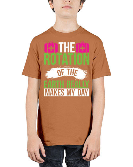 The Rotation Of The Earth Really Makes My Day 7# - nature - Youth Tee Unisex