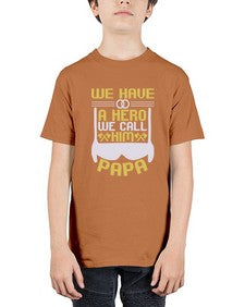 We have a hero we call him papa 263# - cartoon super hero - Youth Tee Unisex