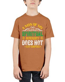 a man of my spiritual intensity does not eat corpsess 7# - vegan - Youth Tee Unisex
