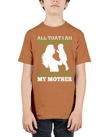 all that i am or hope to be i owe to my mother 44# - parents day - Youth Tee Unisex