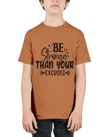 be stronger than your excuses Style 143# - motivation - Youth Tee Unisex