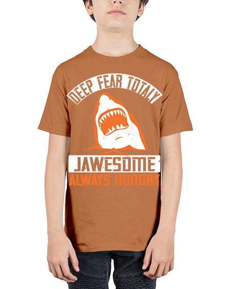 deep fear totaly jawesome always hungry Style 90# - shark-fish - Youth Tee Unisex