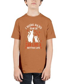 i work hard so my cat can live a better life Style 59# - cats - Youth Tee Unisex