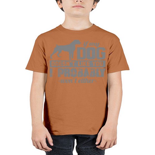 if my dog doesnt like you i wont either - dogs - Youth Tee Unisex