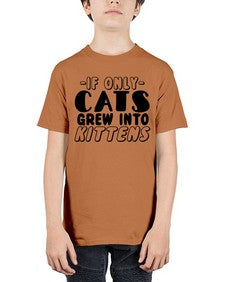 if only cats grew into kittens - cats - Youth Tee Unisex