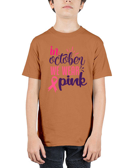 in october we wear pink Style 9# - breast cancer - Youth Tee Unisex