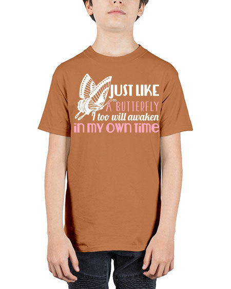 just like a butterfly i too will awaken in my own time - butterfly - Youth Tee Unisex