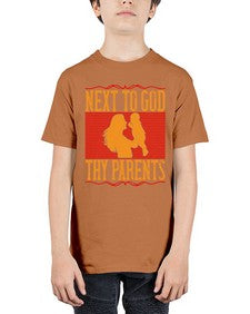 next to god thy parents 485# - parents day - Youth Tee Unisex