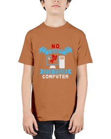 no i wont fix your computer 20# - computer - Youth Tee Unisex