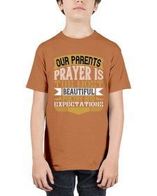 our parents prayer is the most beautiful poetry and expectations 511# - parents day - Youth Tee Unisex