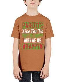 parents live for us theyre happy when we are happy 533# - parents day - Youth Tee Unisex