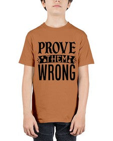 prove them wrong Style 79# - motivation - Youth Tee Unisex