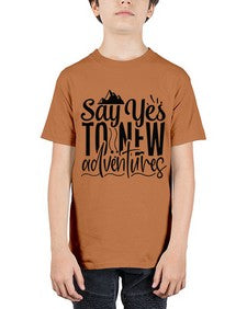 say yes to new adventures Style 76# - motivation - Youth Tee Unisex