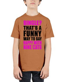 single thats a funny way to say happy with nine cats - cats - Youth Tee Unisex