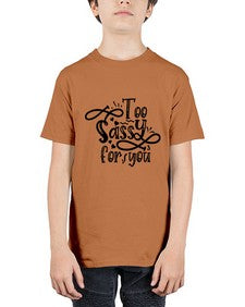 too sassy for you 1182# - sassy - Youth Tee Unisex