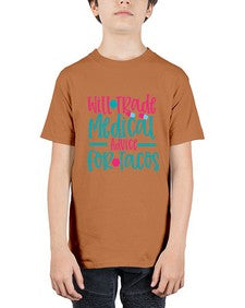 will trade medicau advice for tacos Style 1647# - nurse - Youth Tee Unisex