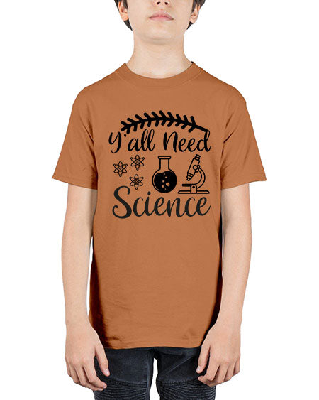 yall need science 9# - general science - Youth Tee Unisex