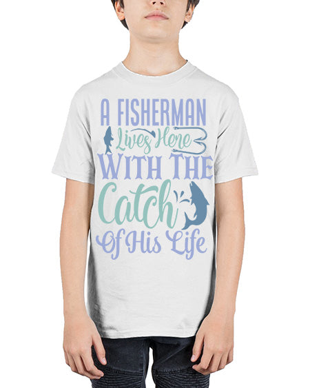 A Fisherman Lives Here With The Catch Of His Life 125# - shark-fish - Youth Tee Unisex
