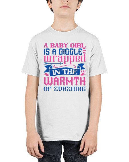 A baby girl is a giggle wrapped in the warmth of sunshine Style 256# - baby - Youth Tee Unisex