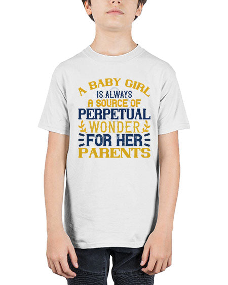 A baby girl is always a source of perpetual wonder for her parents Style 258# - baby - Youth Tee Unisex