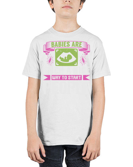 A baby is Gods opinion that life should go on Style 6# - baby - Youth Tee Unisex
