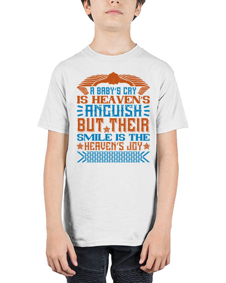A baby’s cry is heaven’s anguish but their smile is the heaven’s joy Style 262# - baby - Youth Tee Unisex